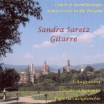 Sandra Saretz - Concerto Duemilacinque - Konzertreise in die Toscana